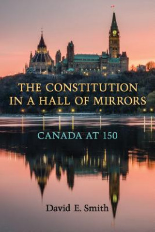 Knjiga Constitution in a Hall of Mirrors David E. Smith