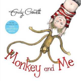 Kniha Monkey and Me Emily Gravett