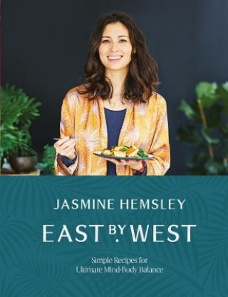 Kniha East by West Jasmine Hemsley