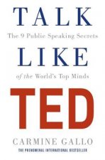 Kniha Talk Like TED Carmine Gallo