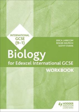 Book Edexcel International GCSE Biology Workbook Erica Larkcom