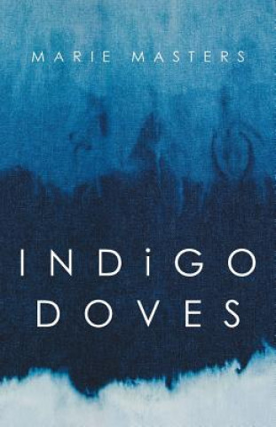 Książka Indigo Doves MARIE MASTERS