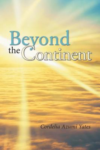 Libro Beyond the Continent CORDELIA AZUM YATES