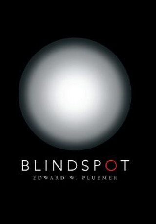 Carte Blindspot EDWARD W. PLUEMER