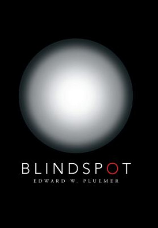 Kniha Blindspot EDWARD W. PLUEMER