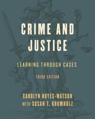 Książka Crime and Justice Carolyn Boyes-Watson