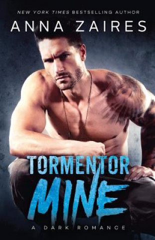 Carte Tormentor Mine ANNA ZAIRES