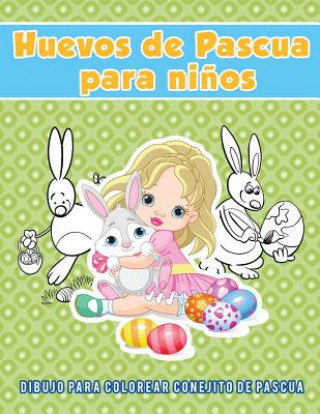 Könyv Huevos de Pascua para ninos YOUNG SCHOLAR