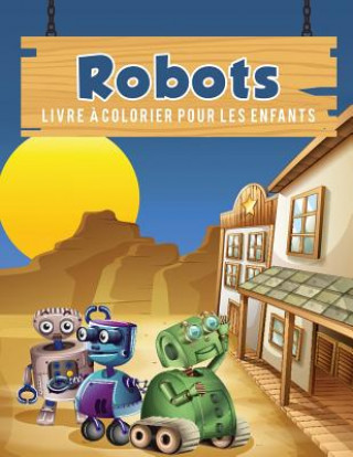 Carte Robots livre a colorier pour les enfants YOUNG SCHOLAR
