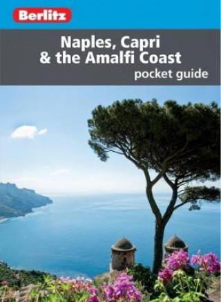 Книга Berlitz Pocket Guide Naples, Capri & the Amalfi Coast (Travel Guide) Bearlitz