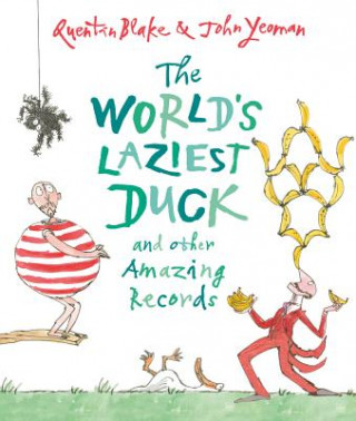 Könyv World's Laziest Duck JohnQuentin YeomanBlake