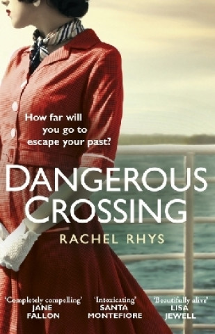 Carte Dangerous Crossing Rachel Rhys