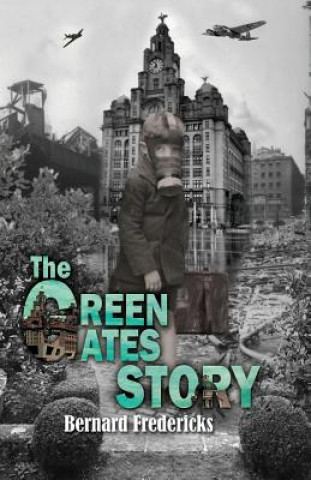 Книга Green Gates Story BERNARD FREDERICKS