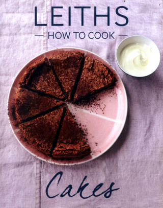 Книга How to Cook Cakes LEITHS