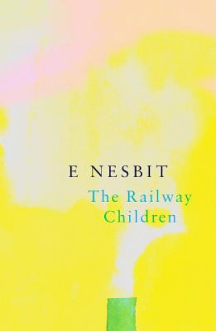 Carte Railway Children (Legend Classics) Edit Nesbit