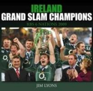 Книга Ireland, Grand Slam Champions 2009 Jim Lyons