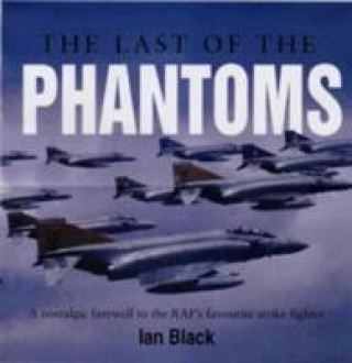 Kniha Last of the Phantoms Ian Black