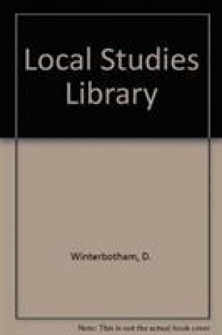 Knjiga Local Studies Library D. Winterbotham