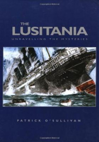 Könyv Lusitania Patrick O'Sullivan