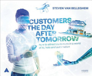 Buch Customers the Day After Tomorrow Steven Van Belleghem