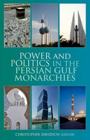 Carte POWER & POLITICS IN THE PERSIA Christopher Davidson