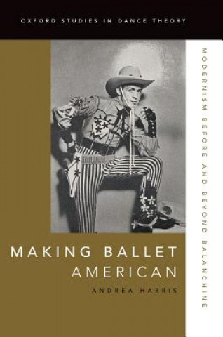 Libro Making Ballet American Andrea Harris