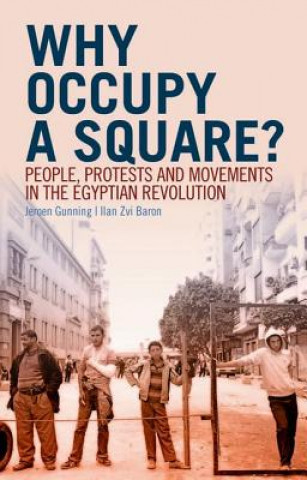 Carte WHY OCCUPY A SQUARE Jeroen Gunning