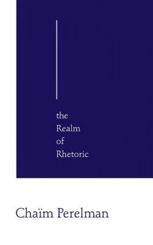 Kniha Realm of Rhetoric Perelman