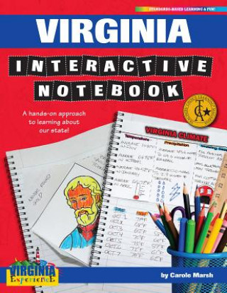 Könyv Virginia Interactive Notebook: A Hands-On Approach to Learning about Our State! Carole Marsh