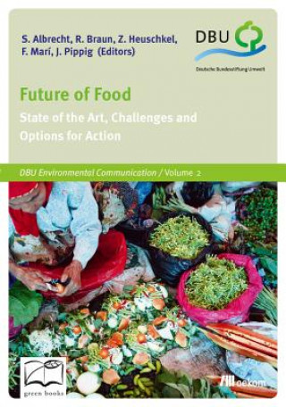 Könyv FUTURE OF FOOD Achim Steiner