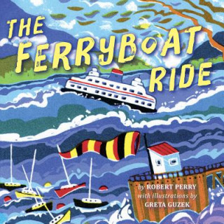 Книга Ferryboat Ride Robert Perry