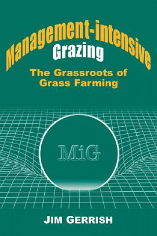 Kniha Management-intensive Grazing Jim Gerrish