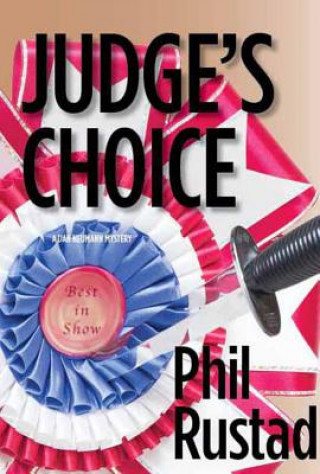 Carte JUDGES CHOICE Phil Rustad
