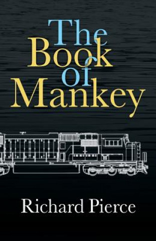 Kniha The Book of Mankey Richard Pierce