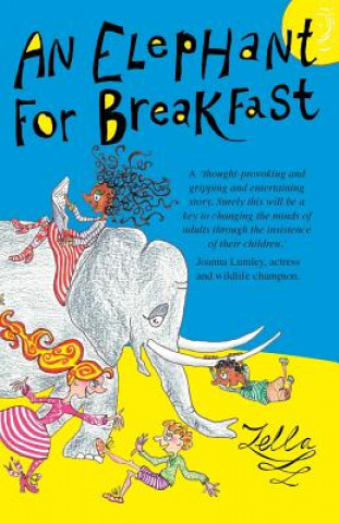 Kniha Elephant for Breakfast? Zella Hunter