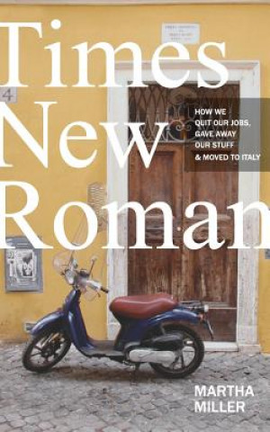 Könyv Times New Roman Martha Miller