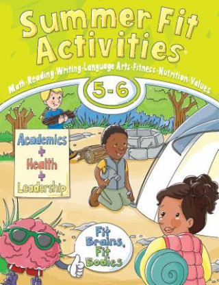 Kniha Summer Fit Activities, Fifth - Sixth Active Planet Kids Inc