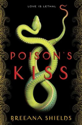 Knjiga Poison's Kiss Breeana Shields