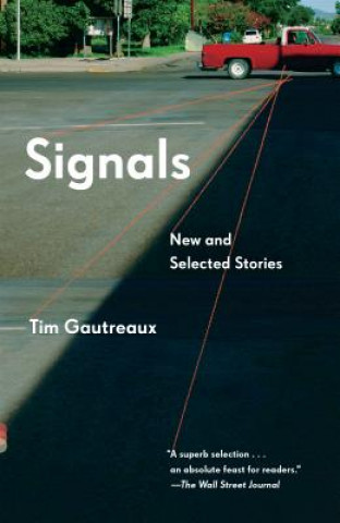 Book Signals Tim Gautreaux