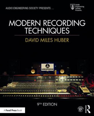 Carte Modern Recording Techniques David Miles Huber