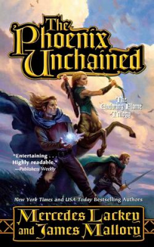 Book PHOENIX UNCHAINED Mercedes Lackey