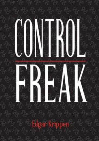 Książka Control Freak Edgar Krippen