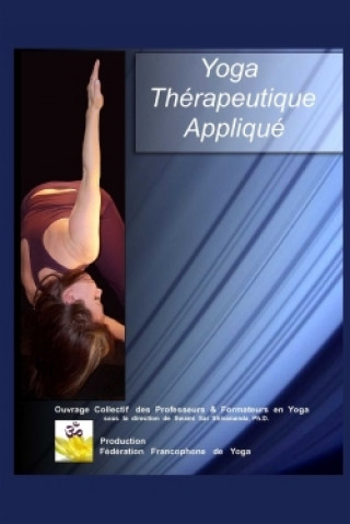 Kniha Yoga Therapeutique Applique Guy Frebault