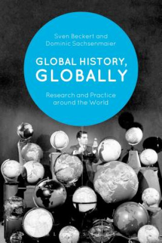 Kniha Global History, Globally Sven Beckert