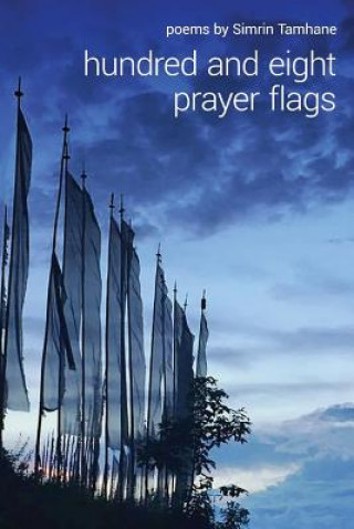 Carte Hundred and Eight Prayer Flags Simrin Tamhane