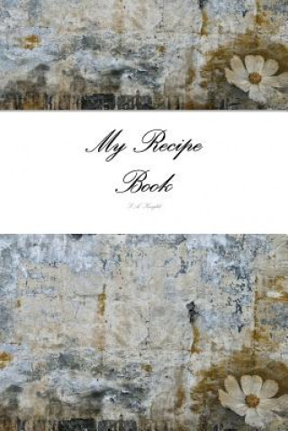 Carte My Recipe Book S. a. Knight