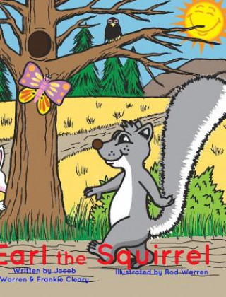 Kniha Earl The Squirrel Jacob Warren