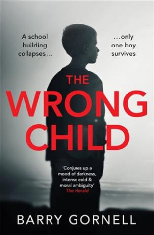 Книга Wrong Child Barry Gornell