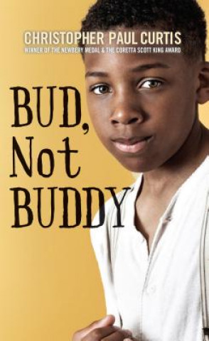 Książka BUD NOT BUDDY Christopher Paul Curtis