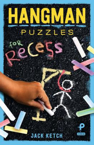 Książka Hangman Puzzles for Recess Jack Ketch